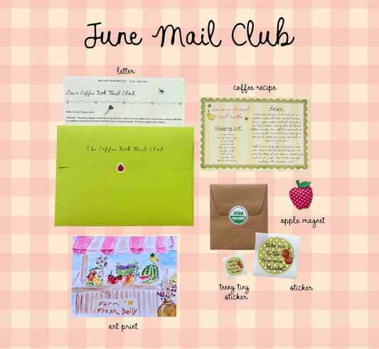 June 2026 Edition - The Coffee Nook Mail Club